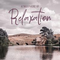 Atmosphere of Relaxation