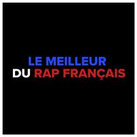 Le Meilleur du Rap Français