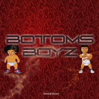 Bottoms Boyz