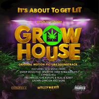 Grow House (Original Motion Picture Soundtrack)