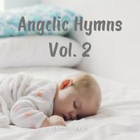 Sleep Baby: Angelic Hymns Vol. 2