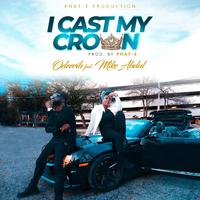 I Cast My Crown (feat. Mike Abdul)