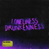 Loneliness Drunkenness