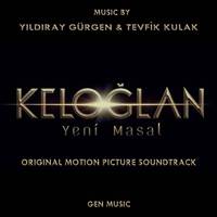 Keloğlan Yeni Masal (Original Motion Picture Soundtrack)