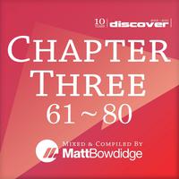 Chapter Three (Mixed by Matt Bowdidge)