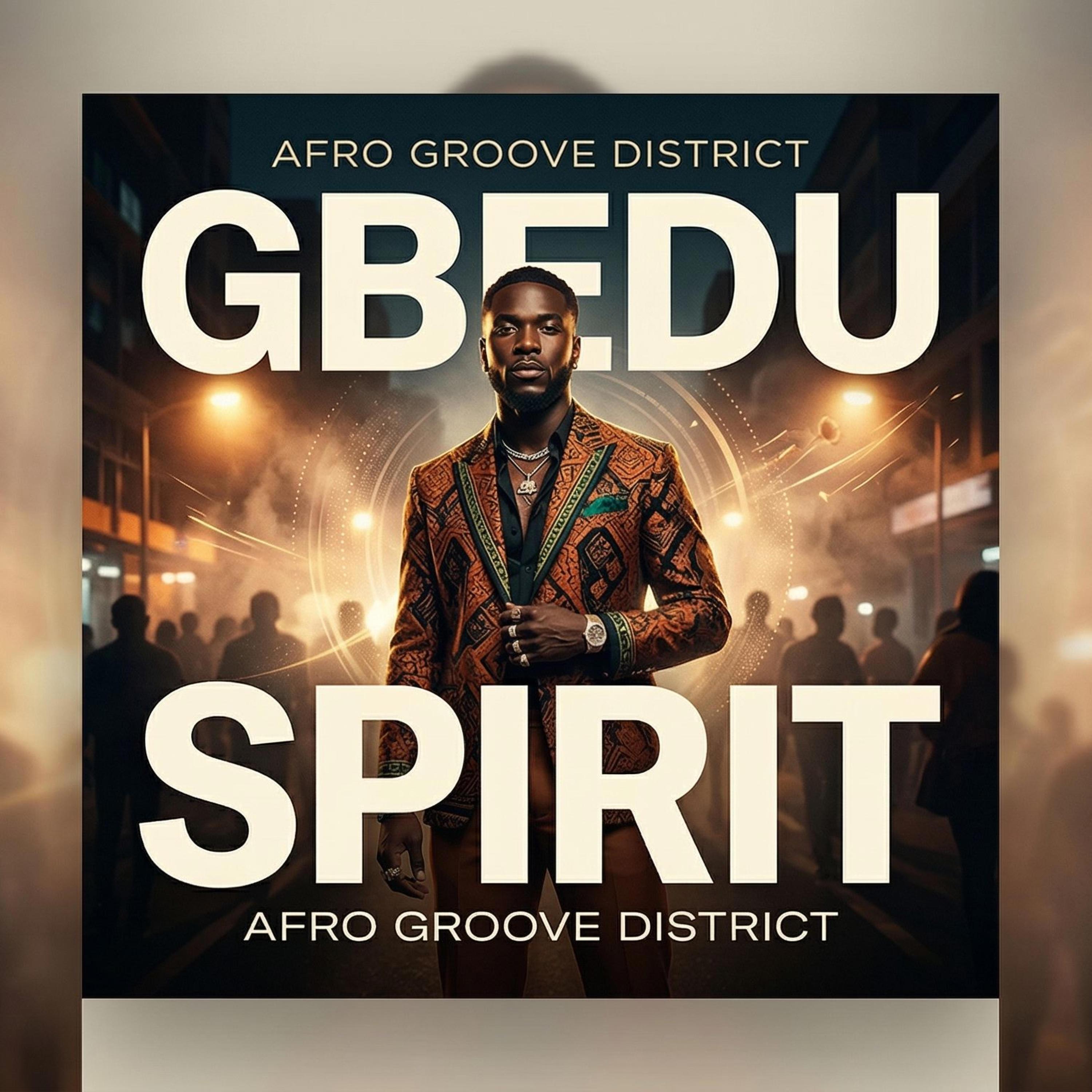 Gbedu Spirit