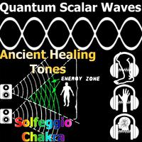 Pure Quantum Scalar Waves Ancient Healing Tones Solfeggio Frequencies Chakra Meditation