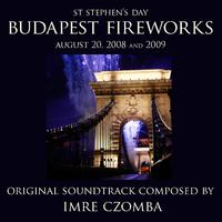 Budapest Fireworks (August 20, 2008 and 2009)