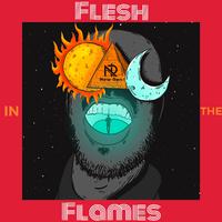 Flesh In The Flames