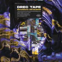 Drec Tape, Vol. 2