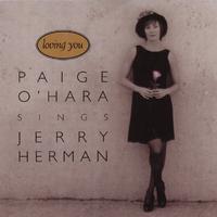 Loving You: Paige O'Hara Sings Jerry Herman