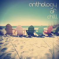 Anthology Of Chill: Vol. 1