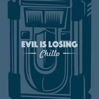 Evil Is Losing