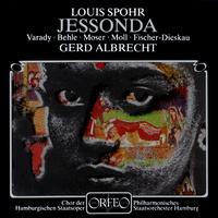 SPOHR, L.: Jessonda [Opera] (Várady, Behle, Moser, Moll, Fischer-Dieskau, Hamburg State Philharmonic, Albrecht)