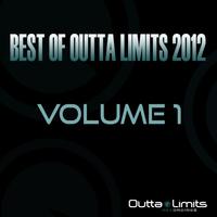 Best Of Outta Limits 2012, Vol. 1