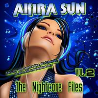 The Nightcore Files Vol.2