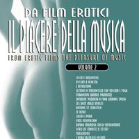 Da film erotici il piacere della musica volume 2