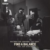 Find A Balance (feat. DOM KENNEDY)