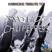 Tribute To Red Hot Chili Peppers (Karaoke Versions)