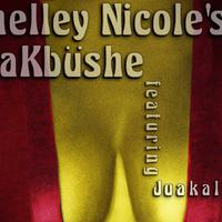 Shelley Nicole's Blakbüshe