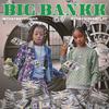 O-Eazy - Big Bankk