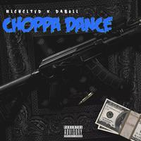 CHOPPA DANCE (feat. DaBoii)