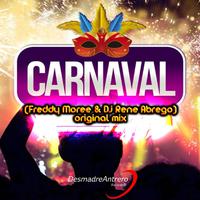 Carnaval - Original Mix (feat. Freddy Moore)