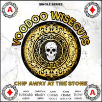 Chip Away at the Stone (feat. John Corabi, Jimmy Burkhard, Christian Brady, Robbie Crane & Brian Tichy)