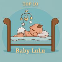 Best of Baby Lulu - Top 10