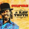 Culture - Raw Truth (Extended Mix)