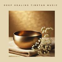 Deep Healing Tibetan Music