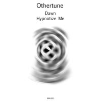 Dawn / Hypnotize Me