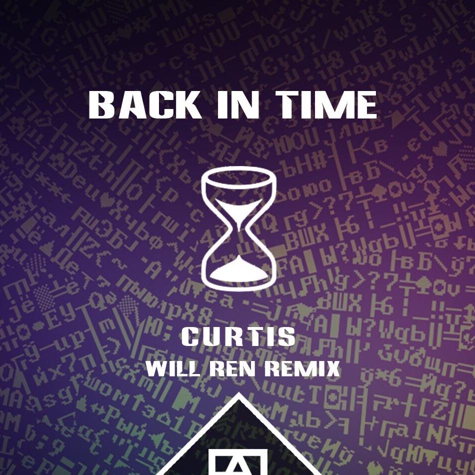 Back In Time (Will Ren Remix)