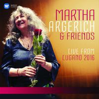 Martha Argerich and Friends Live from the Lugano Festival 2016