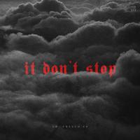 It Don’t Stop EP