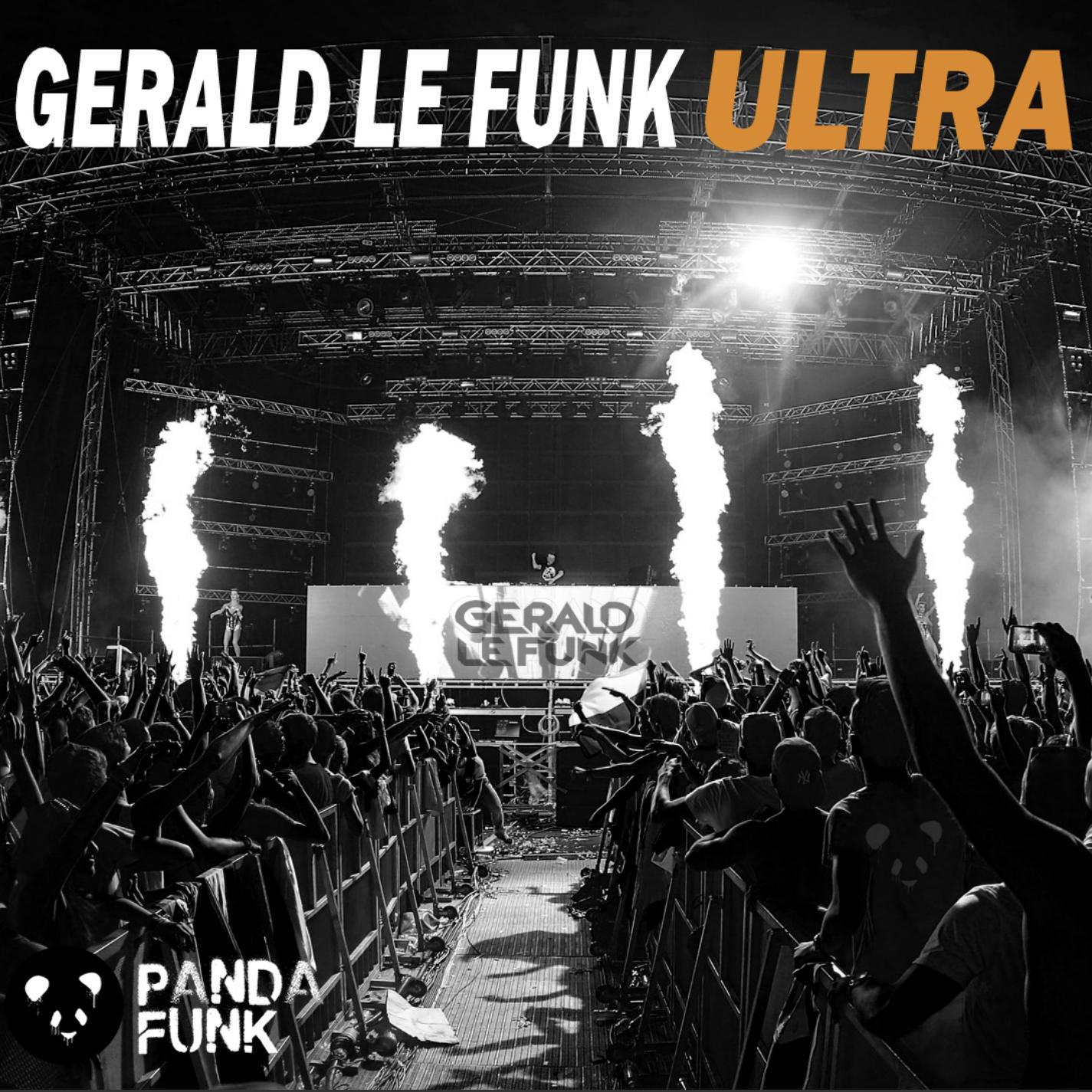 Ultra (Gerald Le Funk - Ultra)