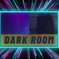 DARK ROOM