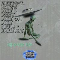 Chopped Up! (feat. Layzie Bone & Bizzy Bone)