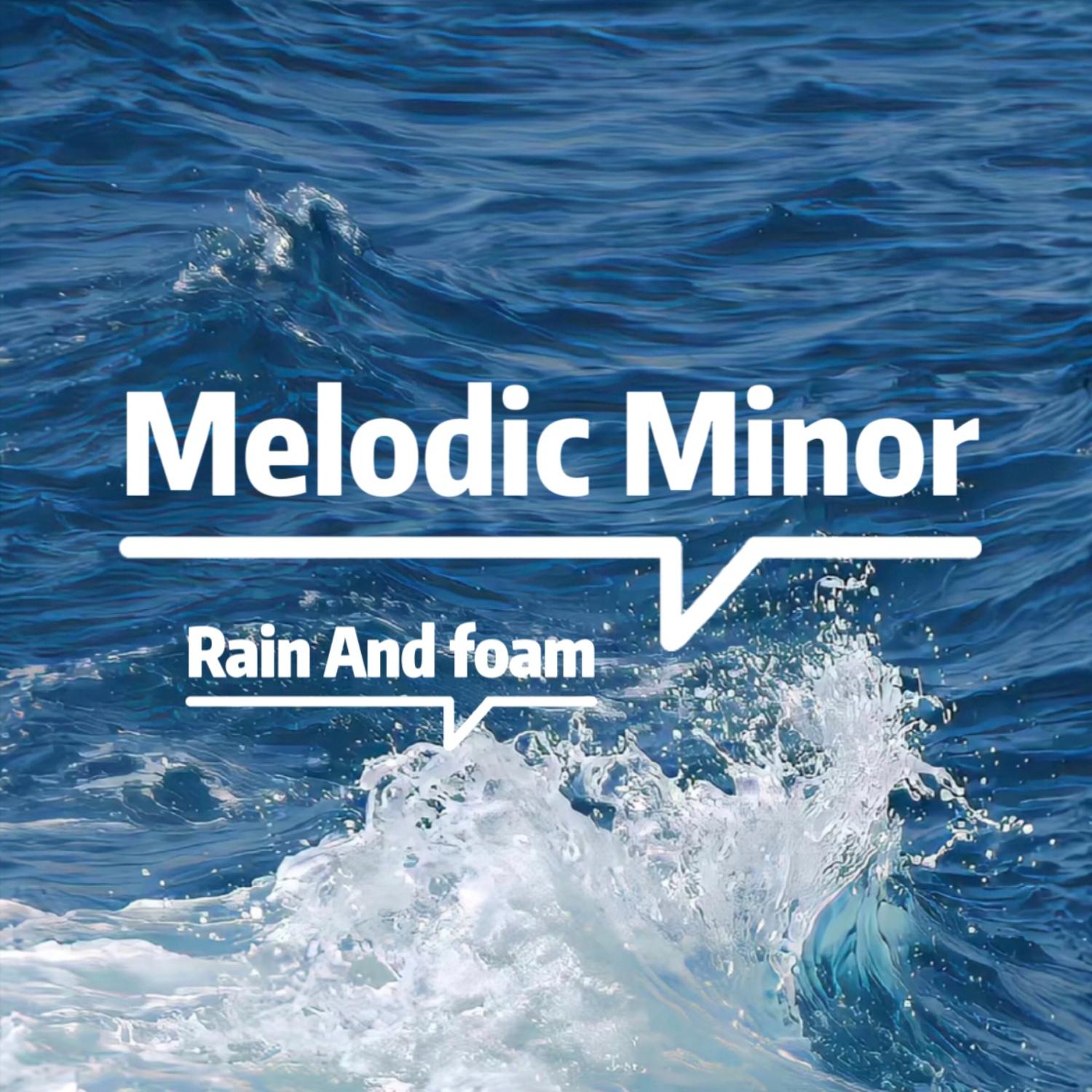 Melodic Minor (Radio Edit)