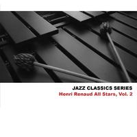 Jazz Classics Series: Henri Renaud All Stars, Vol. 2