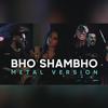 Arsafes - Bho Shambho (feat. Anila Rajeev & TheYeqy)
