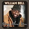 William Bell - Brag About You