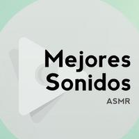 Mejores Sonidos ASMR