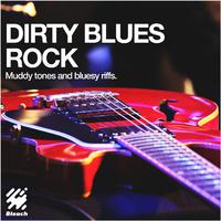 Dirty Blues Rock