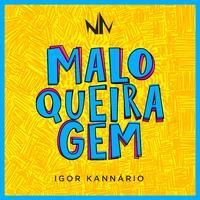 Maloqueiragem