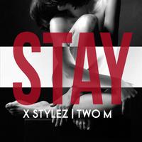 Stay