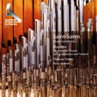 Poulenc: Concerto in G Minor for Organ, String Orchestra & Timpani - Saint-Saëns: Symphony No. 3