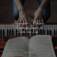 Magical Piano Songs to Soothe Your Mind