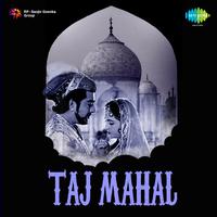 Taj Mahal (Original Motion Picture Soundtrack)