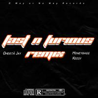 Fast n Furious (feat. Omerta Jay) [Remix Version]